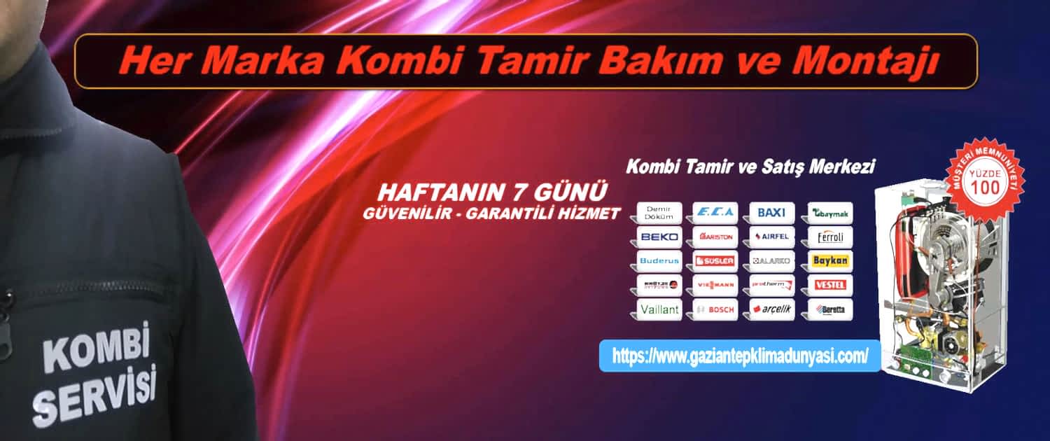 kombi tamir servisi gaziantep kombi tamir servisi gaziantep
